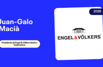 "En 2026 esperamos un mercado de compraventa que, en términos generales, mantendrá una dinámica positiva pero más moderada, con comportamientos muy diferenciados según la región" Juan-Galo Macià, presidente de Engel & Völkers Iberia y Sudamérica