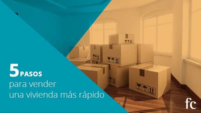 Cinco pasos para vender una vivienda más rápido