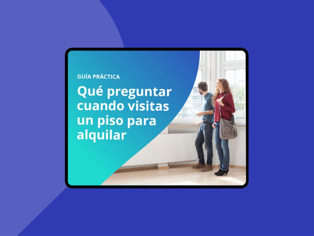 Ebook – Qué preguntar cuando visitas un piso para alquilar