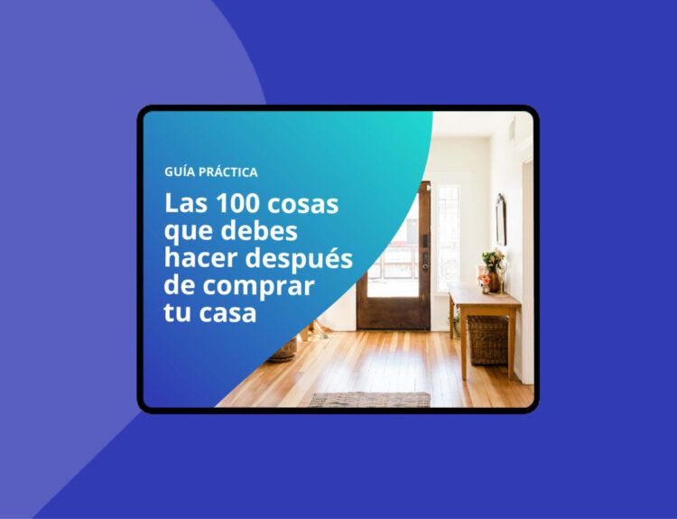 Ebook – 100 cosas que debes hacer después de comprar tu casa