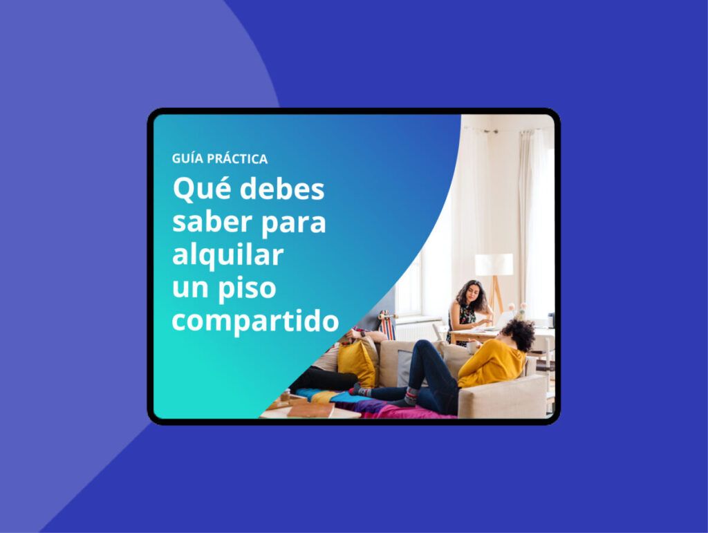 Ebook – Qué debes saber para alquilar un piso compartido